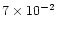 $7\times 10^{-2}$