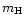 $m_{{\rm H}}$
