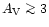 $A_{{\rm V}}\mathrel{\mathchoice {\vcenter{\offinterlineskip\halign{\hfil
$\disp...
...r{\offinterlineskip\halign{\hfil$\scriptscriptstyle ...