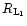 $R_{\rm L_1}$
