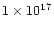 $1\times10^{17}$