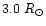 $3.0~R_{\odot}$