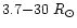 $3.7 {-} 30~R_{\odot}$