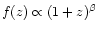 $f(z)\propto (1+z)^
{\beta}$