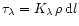 $\tau_{\lambda}=K_{\lambda}\,\rho\,{\rm d}l$
