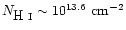 $N_{\mbox{H~{\sc i}}} \sim 10^{13.6} \ {\rm cm}^{-2}$
