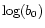 $\log(b_{0})$
