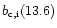 $b_{\rm c,i}(13.6)$