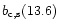 $b_{\rm c,s}(13.6)$