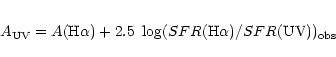 \begin{eqnarray*}A_{\rm UV} = A({\rm H\alpha})+2.5~\log(SFR({\rm H\alpha})/SFR({\rm UV}))_{\rm obs}
\end{eqnarray*}
