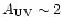 $A_{\rm UV} \sim 2$
