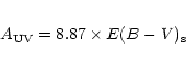 \begin{eqnarray*}A_{\rm UV} = 8.87\times E(B-V)_{\rm s}
\end{eqnarray*}
