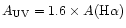 $A_{\rm UV} = 1.6\times
A({\rm H\alpha})$