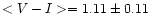 $<V-I> = 1.11 \pm 0.11$