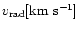 $v_{\rm rad} {\rm [km~s^{-1}]}$