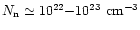 $N_{\rm n} \simeq 10^{22}{-}10^{23}~{\rm cm}^{-3}$