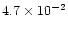 $4.7\times10^{-2}$