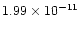 $1.99\times 10^{-11}$