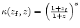 $\kappa(z_{\rm f},z) = \left(\frac{1+z_{\rm f}}{1+z} \right)^s$