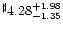 $^{\sharp} 4.28^{+ 1.98}_{-1.35}$