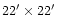 $22'\times22'$