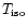 $T_{\rm iso}$