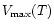 $V_{\rm max}(T)$