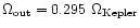 $\Omega_{\rm out}=0.295~\Omega_{\rm Kepler}$