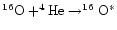 $^{16}{\rm O} + ^{4}{\rm He}\rightarrow
^{16}{\rm O}^{*}$
