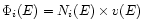 $\Phi_{i}(E) =
N_{i}(E)\times v(E)$