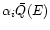 $\alpha_{i}\bar{Q}(E)$