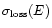 $\sigma_{{\rm loss}}(E)$