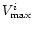 $V_{\rm max}^i$