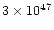$ 3 \times 10^{47}$