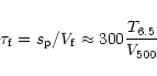 \begin{displaymath}\tau_{\rm f} = s_{\rm p}/V_{\rm f} \approx 300 \frac{T_{6.5}}{V_{500}}
\end{displaymath}