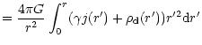 $\displaystyle =\frac{4\pi G}{r^2} \int_0^r (\gamma j(r')+ \rho_{\rm d}(r')) r'^2 {\rm d}r'$