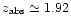 $z_{\rm abs} \simeq 1.92$