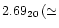 $2.69_{20}\,(\simeq$