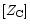 $[Z_{\rm C}]$