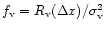 $f_{\rm v} = R_{\rm v}(\Delta x)/\sigma^2_{\rm v}$
