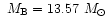 $~M_{\rm B} = 13.57~M_{\odot}$