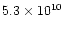 $5.3\times 10^{10}$