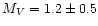 $M_{V} = 1.2 \pm 0.5$