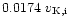 $0.0174~v_{{\rm K},{\rm i}}$