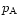 $p_{\rm A}$