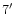 $7 \hbox{$^\prime$ }$