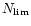 $N_{\rm lim}$