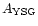 $A_{\rm YSG}$