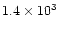 $1.4\times10^3$