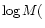 $\log M($
